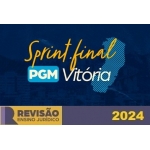 RPGE - Sprint Final PGM Vitória (Revisão PGE 2024)
